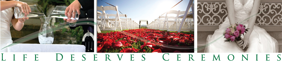 Life Deservers Ceremonies